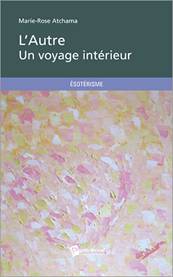 L'Autre - Un voyage int�rieur