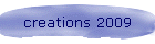 creations 2009